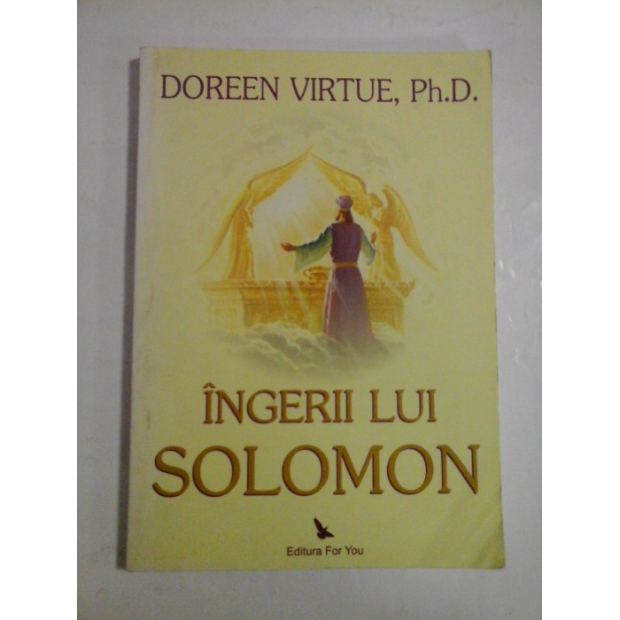 Ingerii lui Solomon - Doreen Virtue, Ph. D.